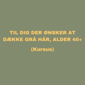 Kursus - Til dig der nsker at dkke gr hr, alder 40+